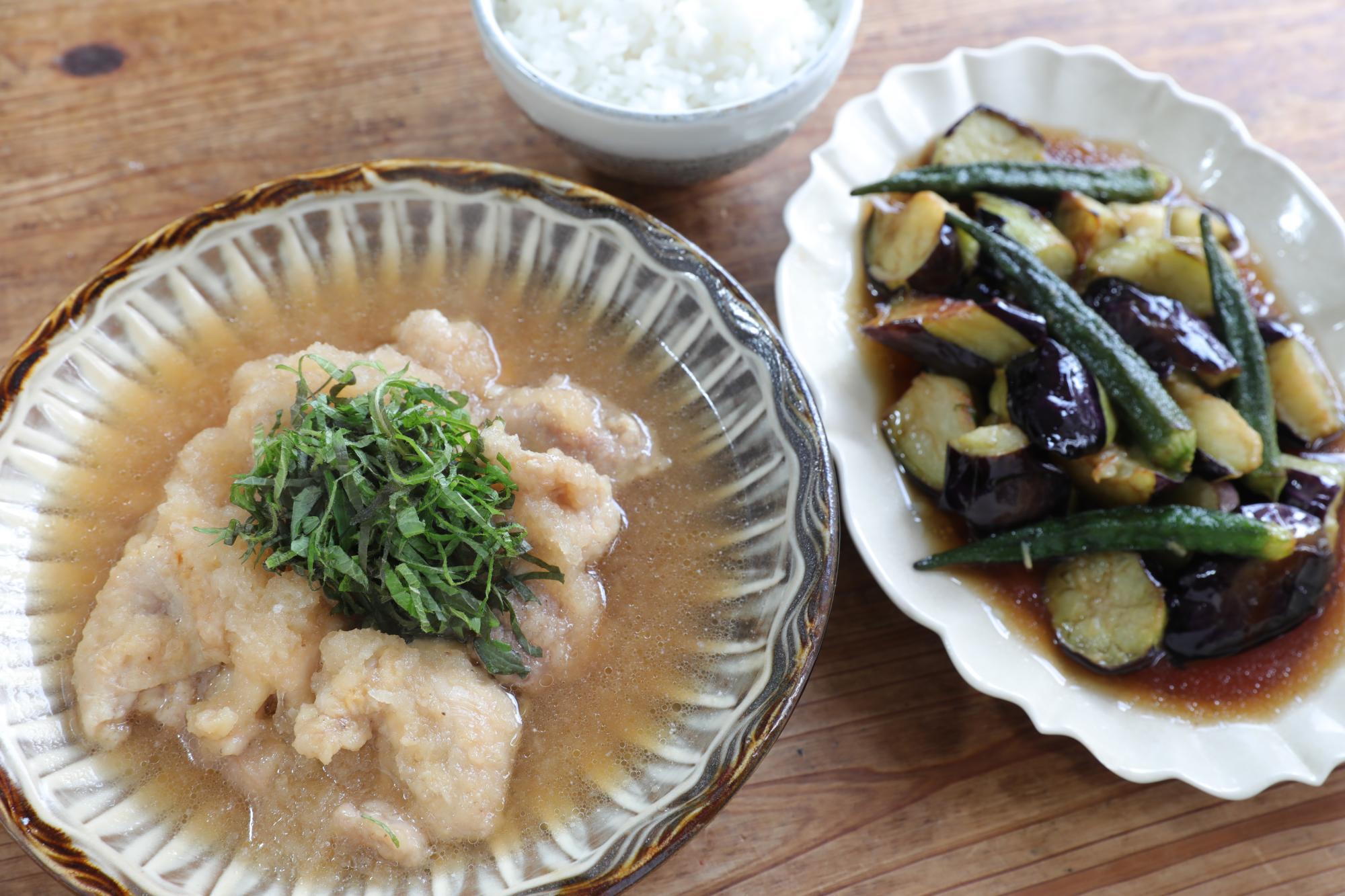 大葉香る、鶏肉のおろし煮＆なすとオクラの揚げびたし