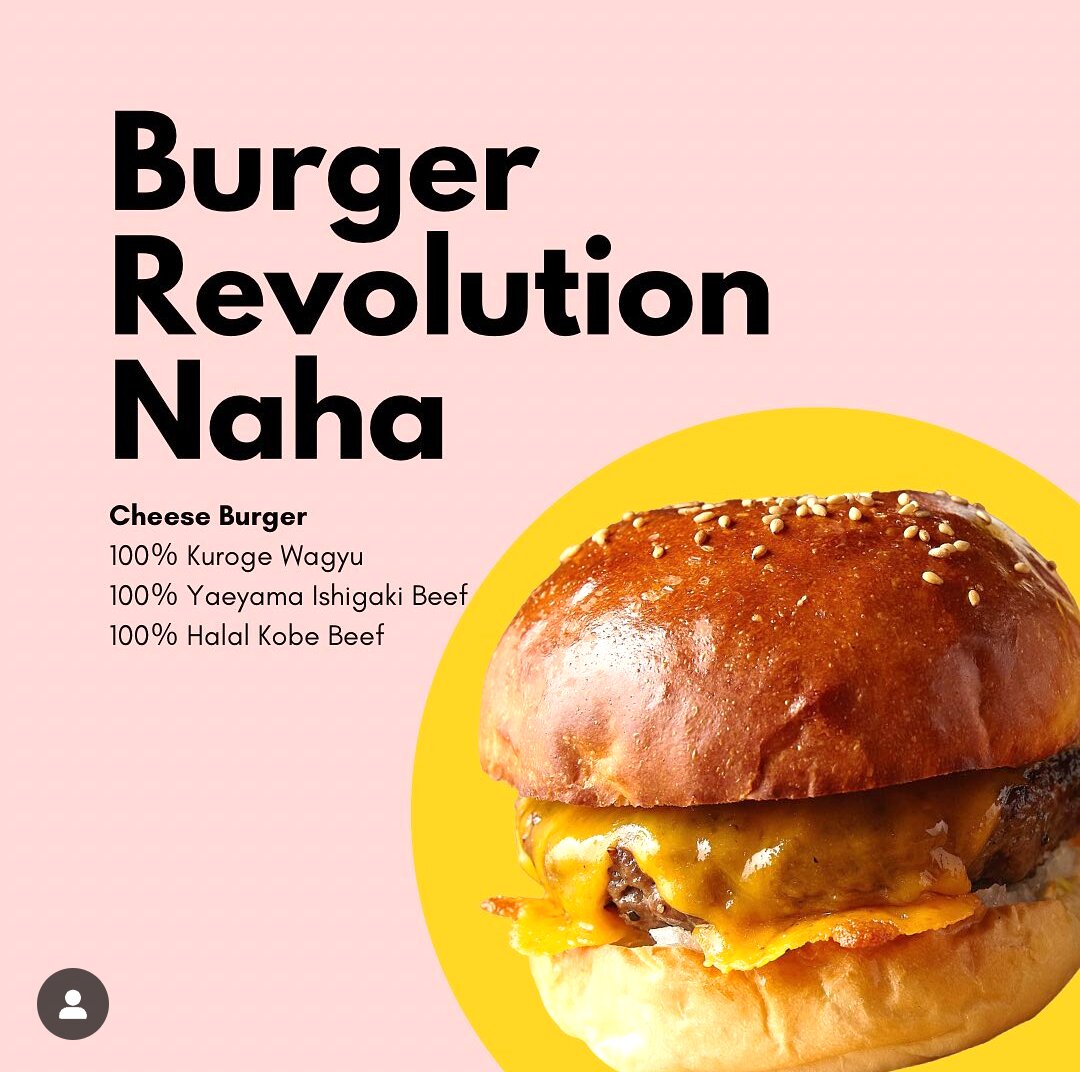 Burger Revolution Naha　Instagramより引用
