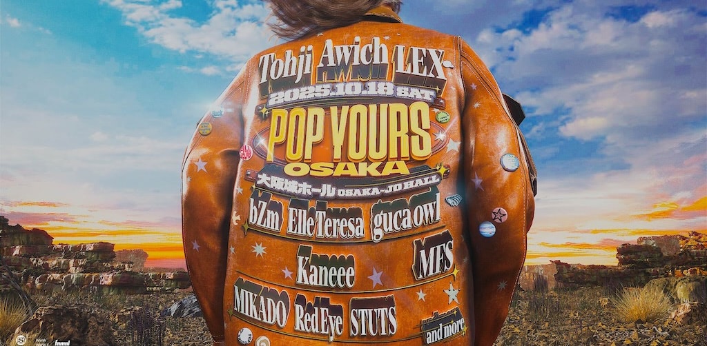 POP YOURS OSAKA」第一弾ラインナップでAwich、Tohji、LEXら11組