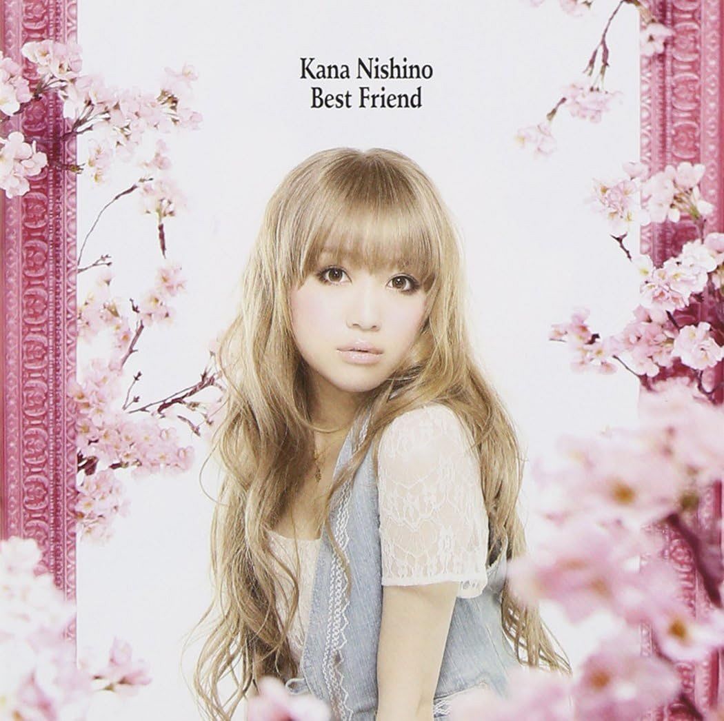 西野カナのヒット曲「Best Friend」CDジャケット。シックな髪色と大人びた表情が現在の彼女の魅力を伝える。