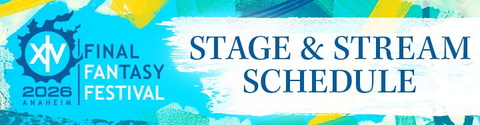 「FFXIV」ファンイベント「ファンフェスティバル 2026 in アナハイム」のタイムスケジュール＆ストリーミングURL情報が公開(GAME Watch)