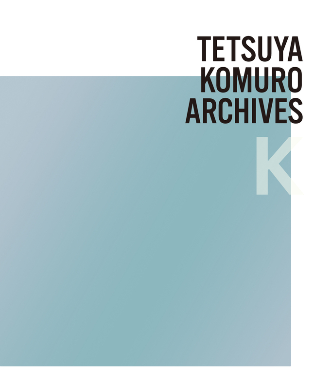 『TETSUYA KOMURO ARCHIVES』K盤：写真提供 エイベックス