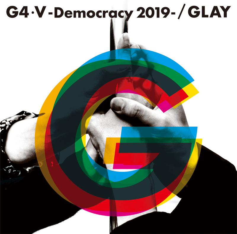 GLAY「G4・V-Democracy 2019-」（提供：ポニーキャニオン）