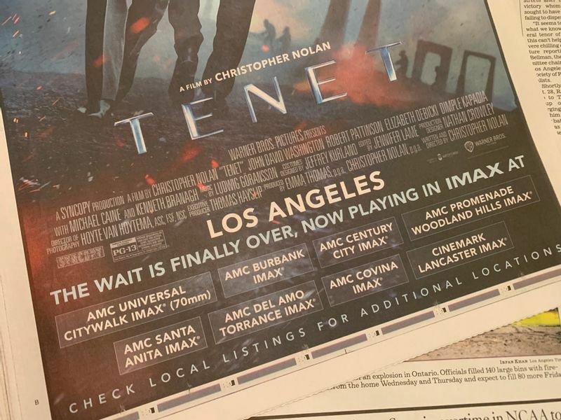 「L.A. TIMES」に出た今朝の「テネット」の広告。「お待たせしました、やっとIMAXで見られます」とある