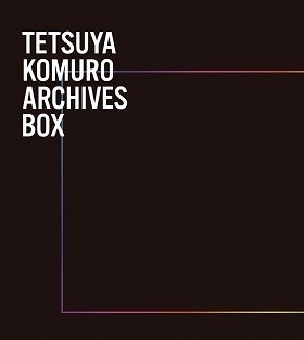 『TETSUYA KOMURO ARCHIVES BOX』(6月27日発売)