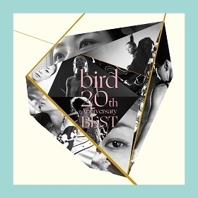 『bird 20th Anniversary Best』(7月24日発売)