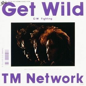 「Get Wild」(1987年4月8日発売)