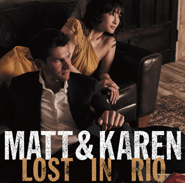 『Matt & Karen Lost in Rio』