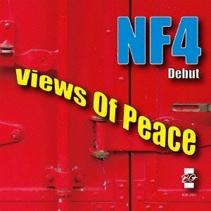 NF4『Views Of Peace』
