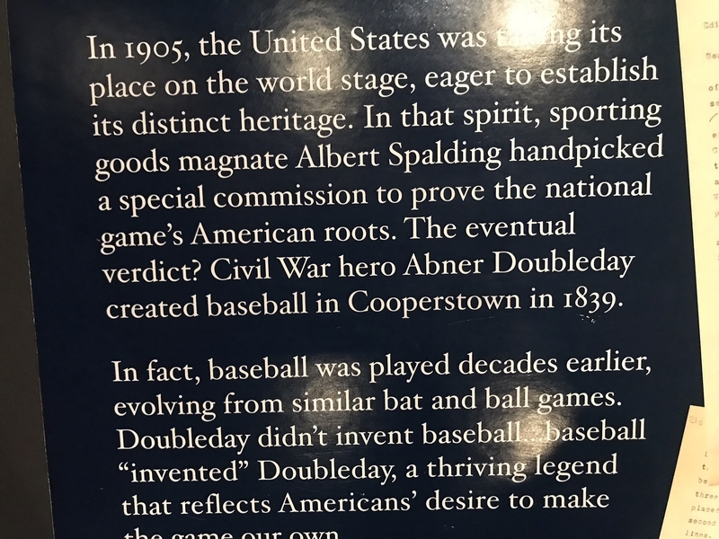 「ダブルデイが野球を創り出したのではない、野球界がダブルデイ・ストーリーを創作したのだ」との記述が。