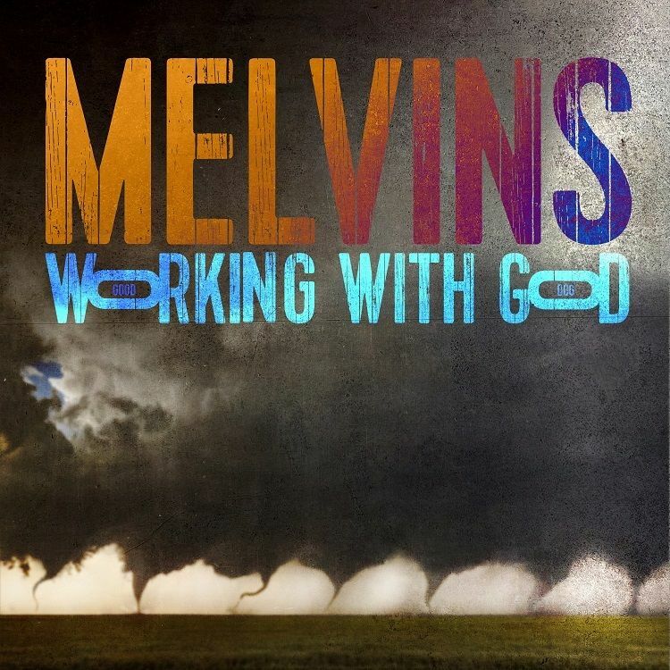 MELVINS『WORKING WITH GOD』（ビッグ・ナッシング／ウルトラ・ヴァイヴ　現在発売中）