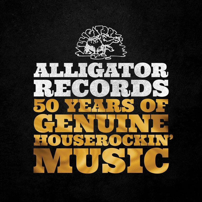 『Alligator Records — 50 Years of Genuine Houserockin’ Music』ジャケット（Alligator Records / 現在発売中）