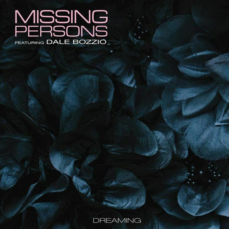 Missing Persons featuring Dale Bozzio『Dreaming』ジャケット（Cleopatra Records／現在発売中）