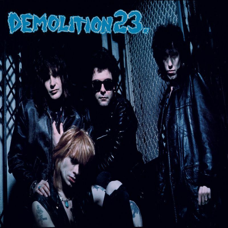 Demolition 23『Demolition 23』ジャケット（Wicked Cool Records / 現在発売中）