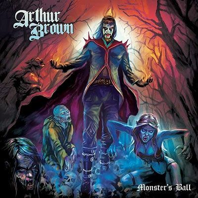 Arthur Brown『Monster's Ball』（Purple Pyramid Records / 現在発売中）