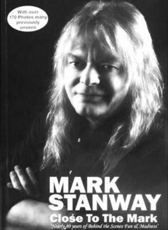 Mark Stanway自伝『Close To The Mark』（自主制作、現在発売中）