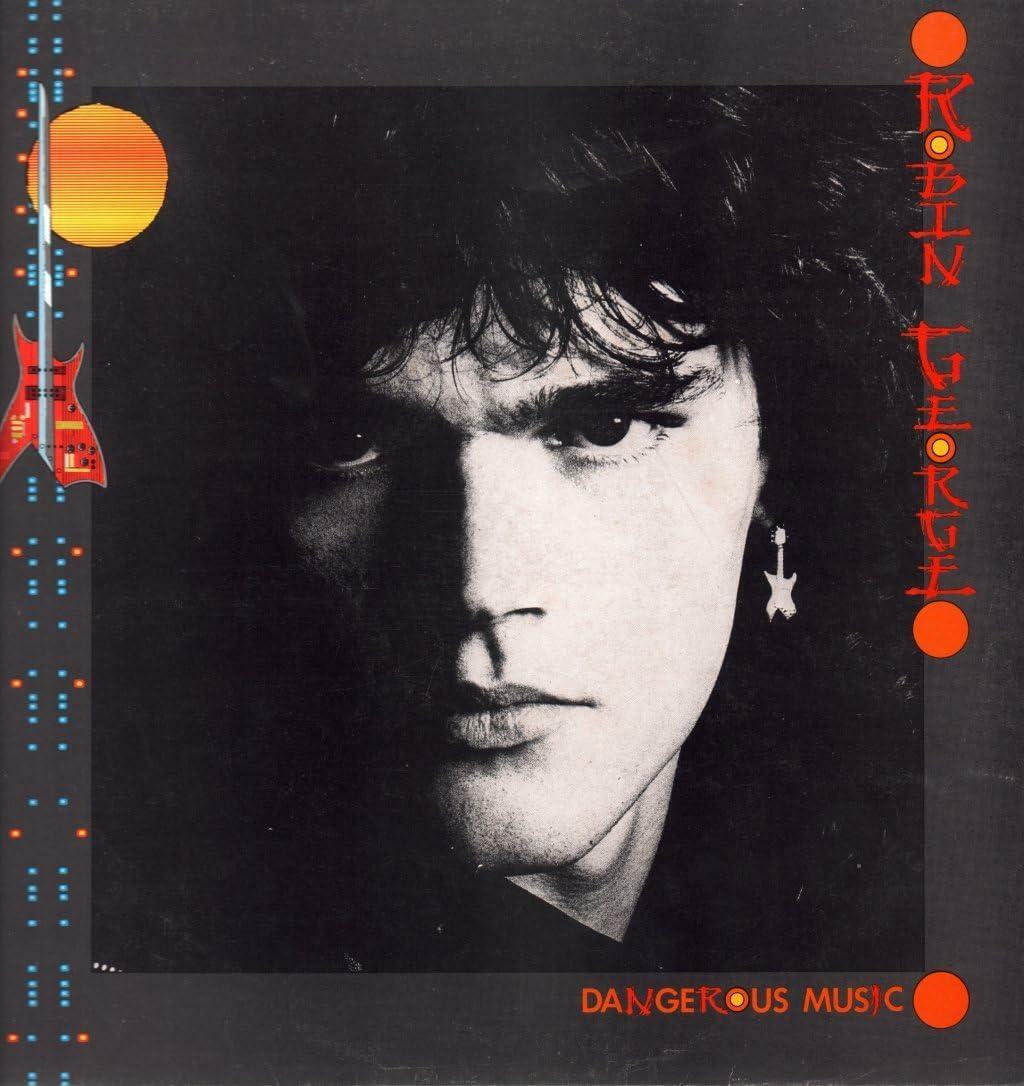 Robin George『Dangerous Music』ジャケット（Angel Air / 現在発売中）