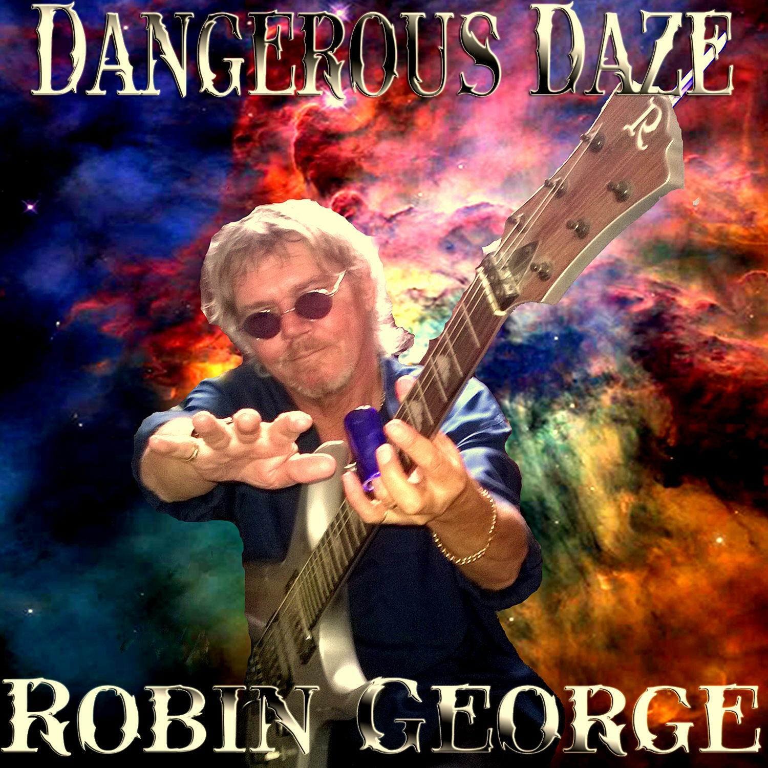 Robin George『Dangerous Daze』ジャケット（Cherry Red / 現在発売中）