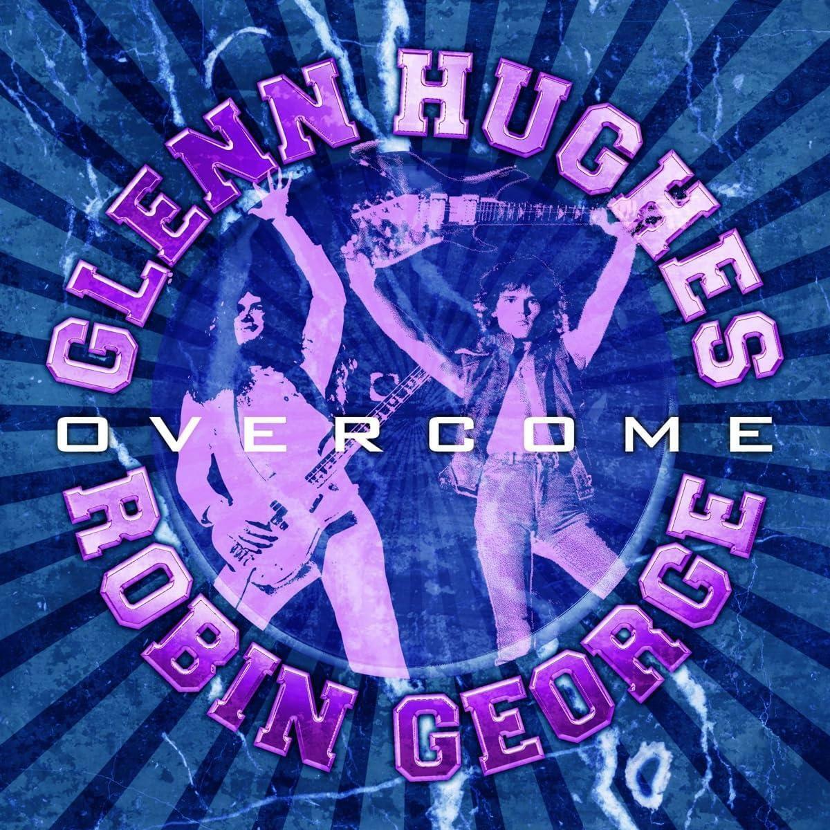 Glenn Hughes & Robin George『Overcome』ジャケット（マーキー／ベル・アンティーク 現在発売中）