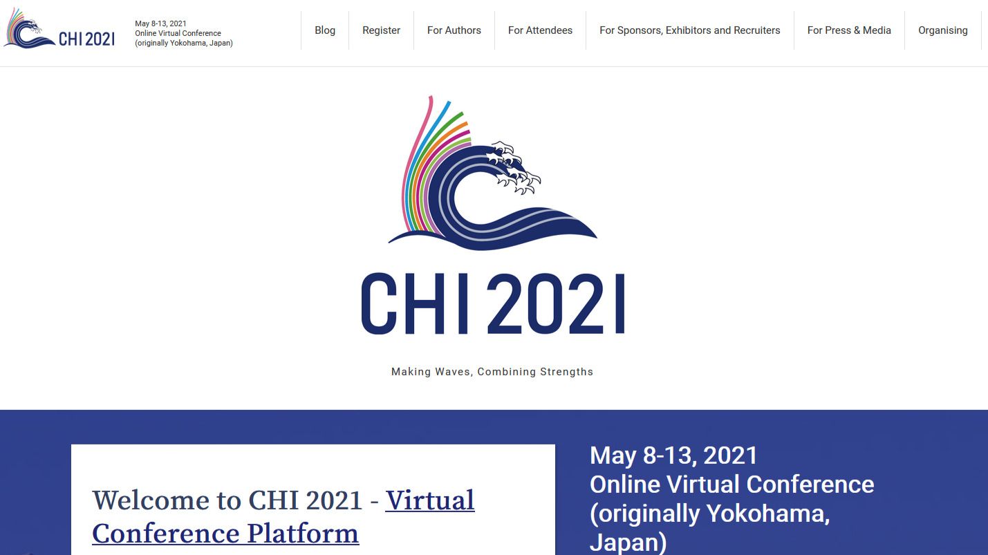 CHI 2021  ACM CHI Conference 2021 Online